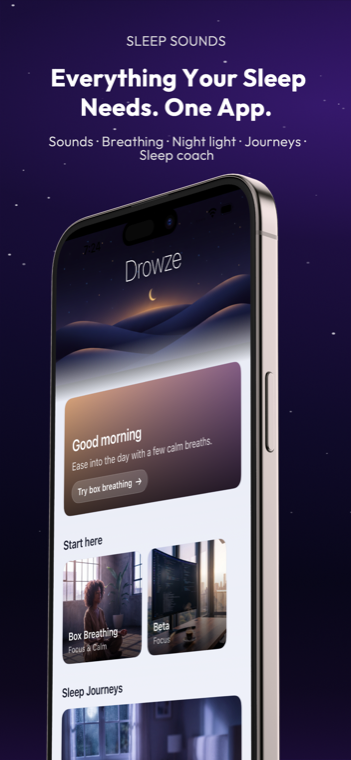 Drowze home screen with personalized soundscapes and a warm good morning card